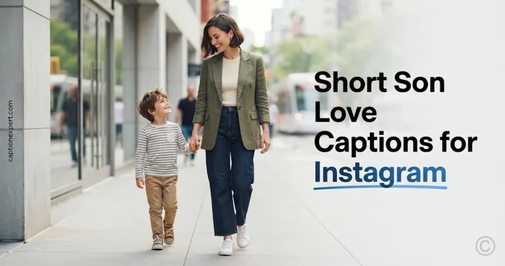 Short Son Love Captions