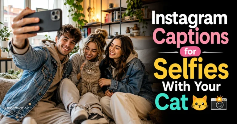 Instagram Captions for Selfies