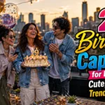29 Birthday Captions
