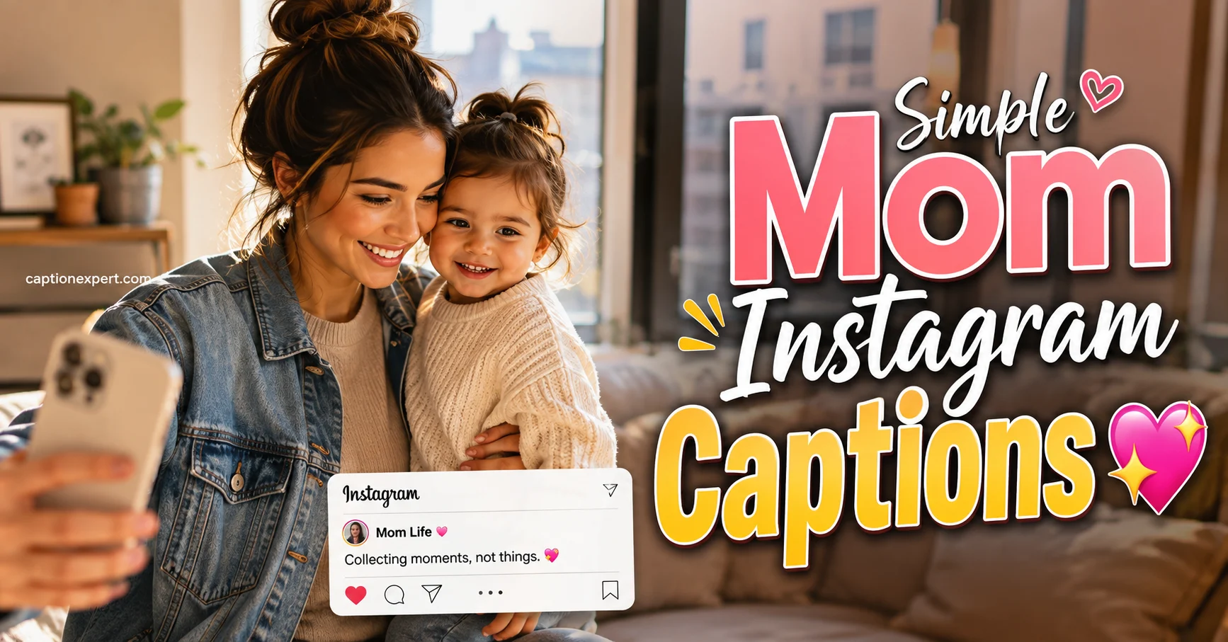 Simple Mom Instagram Captions
