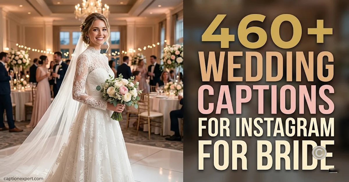 Wedding Captions for Instagram for Brid 