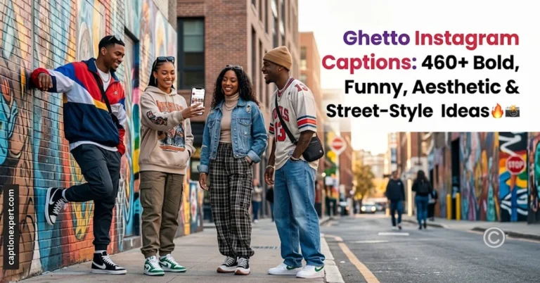 Ghetto Instagram Captions