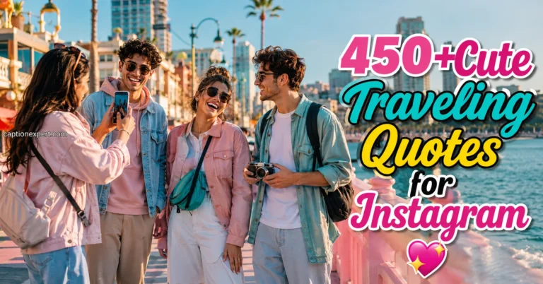 Traveling Quotes for Instagram