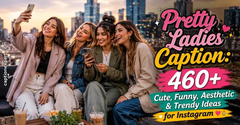 Pretty Ladies Caption