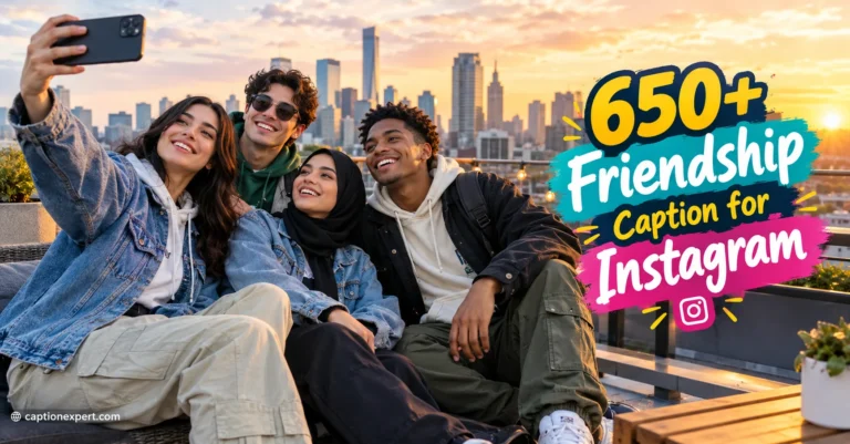 Friendship Caption for Instagram